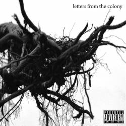 Letters From The Colony : Letters from the Colony